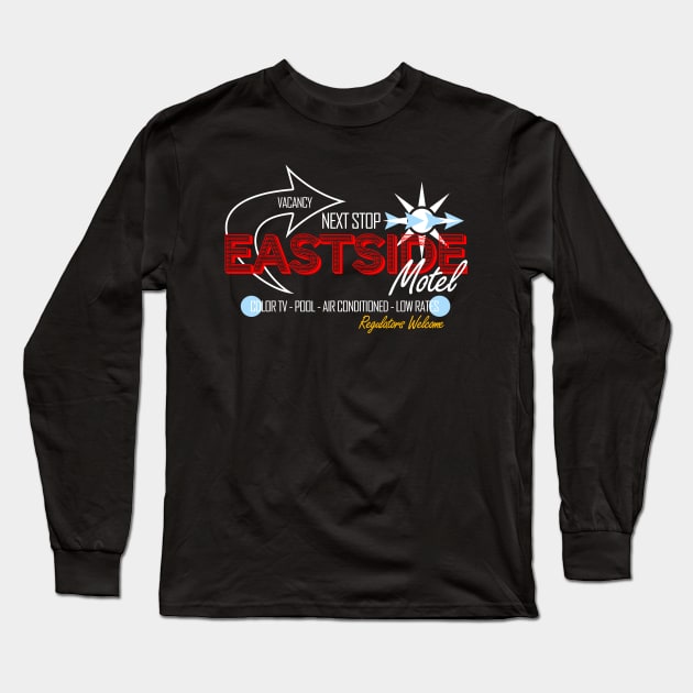 Eastside Motel Long Sleeve T-Shirt by Siegeworks